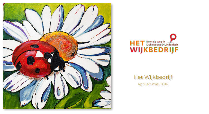 Het Wijkbedrijfapril en mei 2016