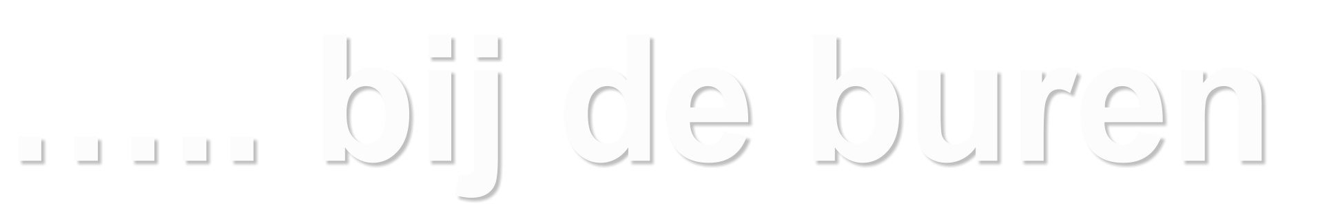 ….. bij de buren