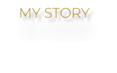 MY STORY